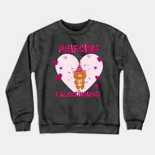 Latviski Priecīgu valentīndienu - latvietis Crewneck Sweatshirt